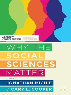 cover image of Why the Social Sciences Matter